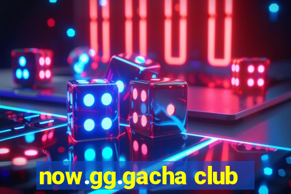 now.gg.gacha club