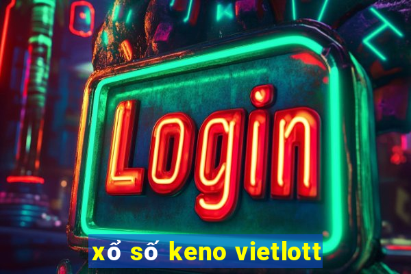 xổ số keno vietlott