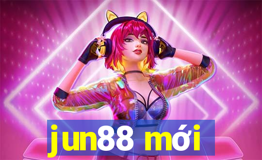 jun88 mới