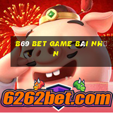 B69 Bet Game Bài Nhện