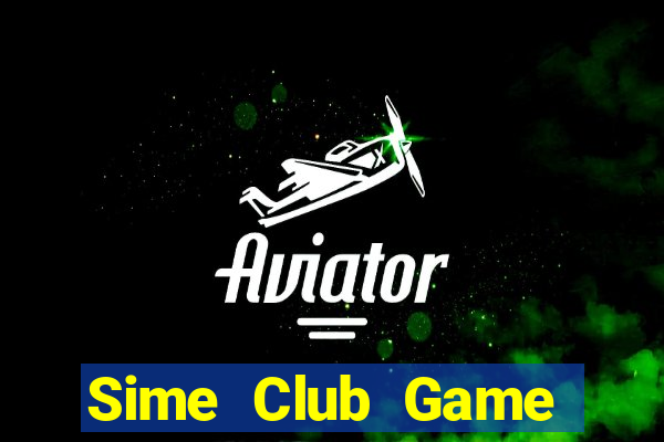 Sime Club Game Bài 3D