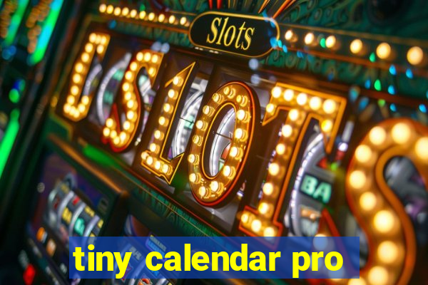 tiny calendar pro