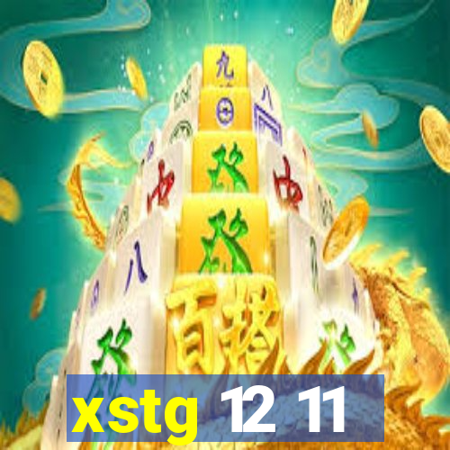 xstg 12 11