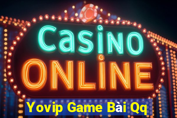 Yovip Game Bài Qq