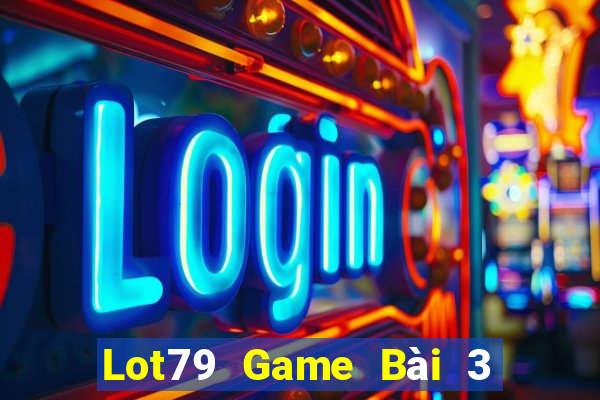 Lot79 Game Bài 3 Cây Online