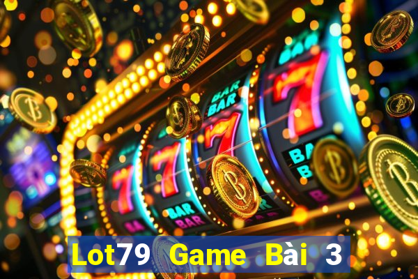 Lot79 Game Bài 3 Cây Online