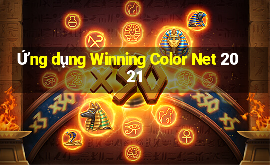 Ứng dụng Winning Color Net 2021