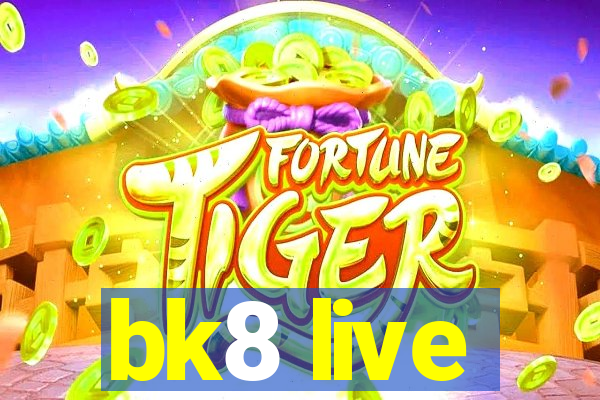 bk8 live