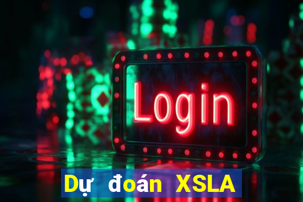 Dự đoán XSLA thứ hai