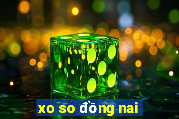 xo so đồng nai