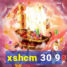 xshcm 30 9