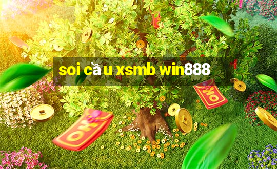 soi cầu xsmb win888