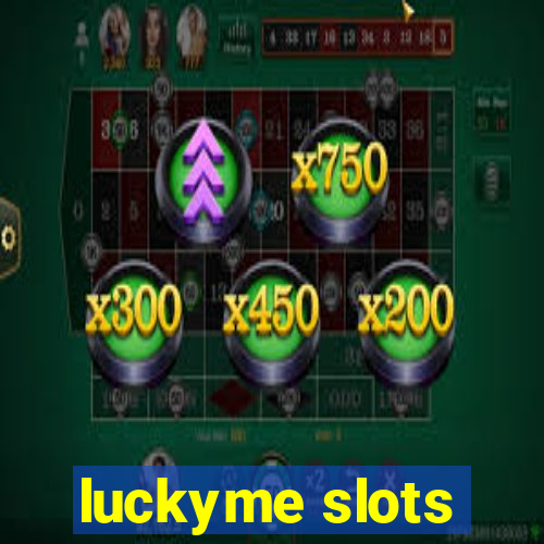 luckyme slots