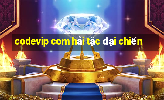 codevip com hải tặc đại chiến