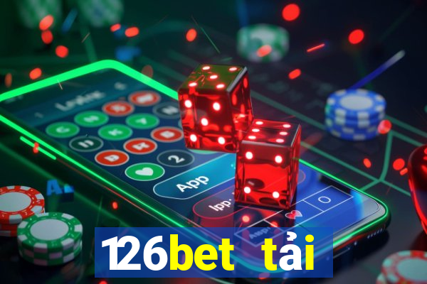 126bet tải xuống app