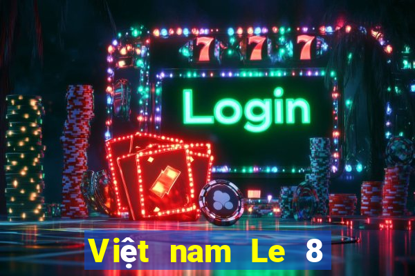 Việt nam Le 8 hạ cánh