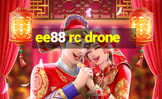 ee88 rc drone