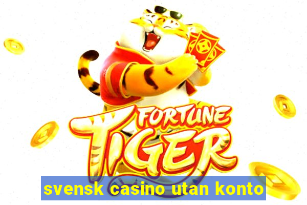 svensk casino utan konto