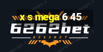 x s mega 6 45