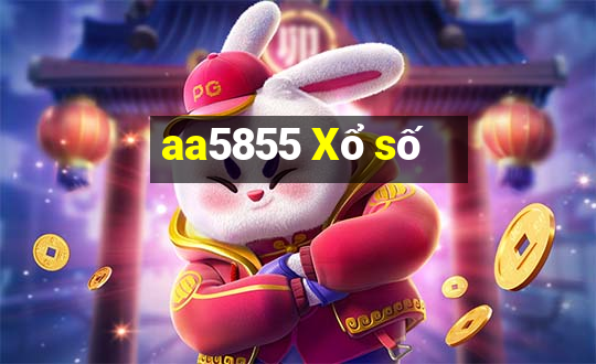 aa5855 Xổ số