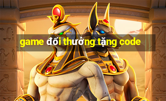 game doi thuong tang code