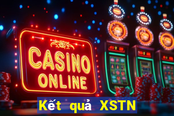 Kết quả XSTN thứ bảy