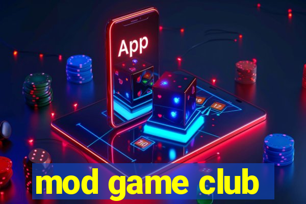 mod game club