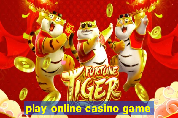 play online casino game