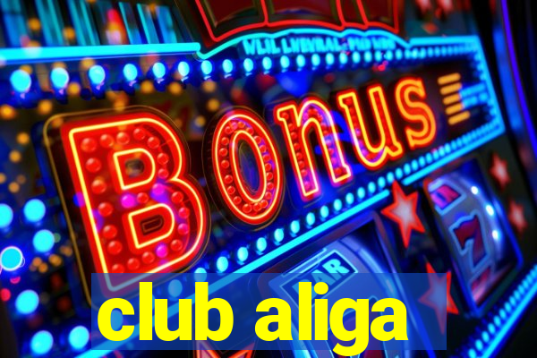 club aliga