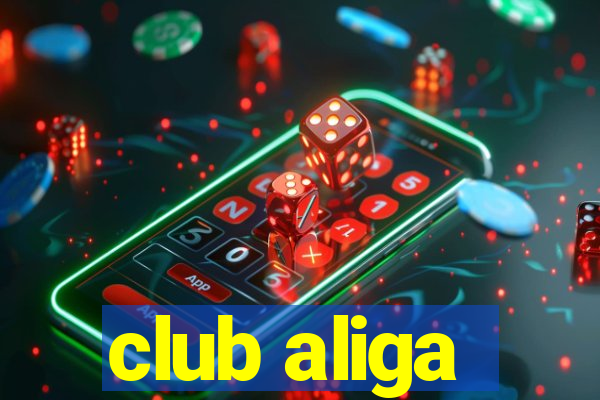 club aliga