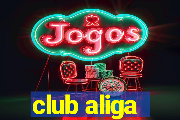 club aliga