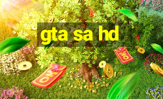 gta sa hd