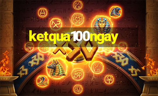 ketqua100ngay