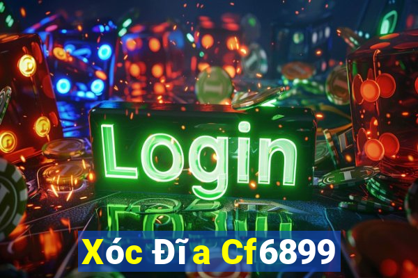 Xóc Đĩa Cf6899