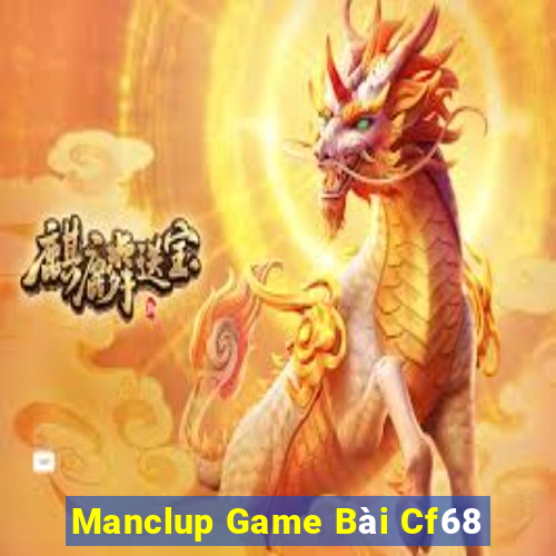 Manclup Game Bài Cf68