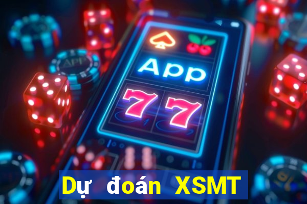 Dự đoán XSMT ngày 17