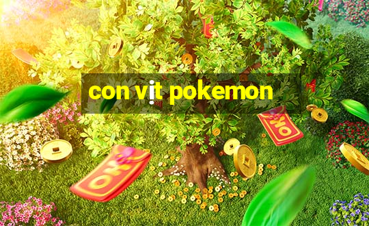 con vịt pokemon