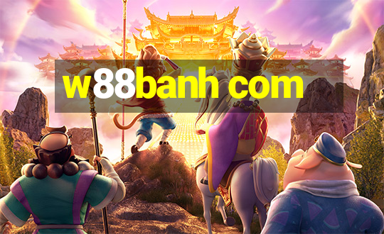 w88banh com