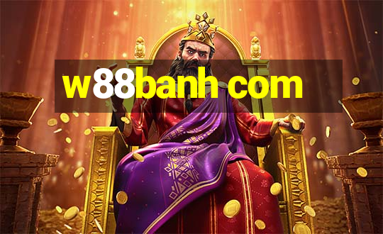 w88banh com