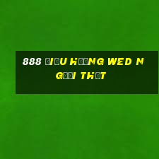 888 Điều hướng wed người thật