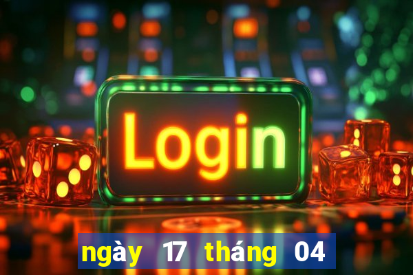 ngày 17 tháng 04 xổ số miền trung