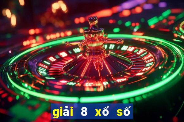 giải 8 xổ số miền trung