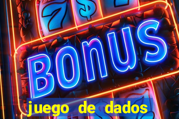 juego de dados casino online