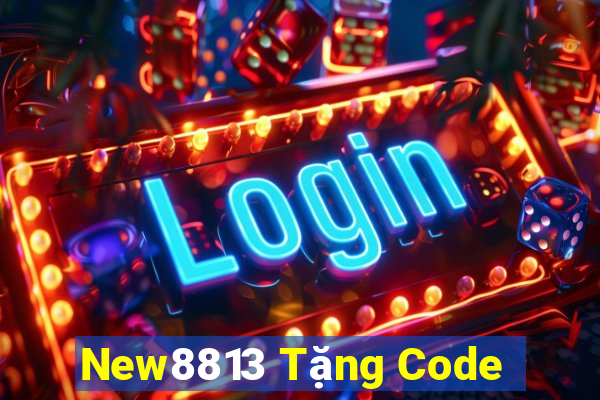 New8813 Tặng Code