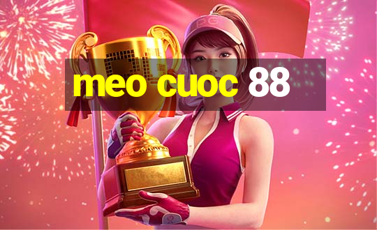 meo cuoc 88