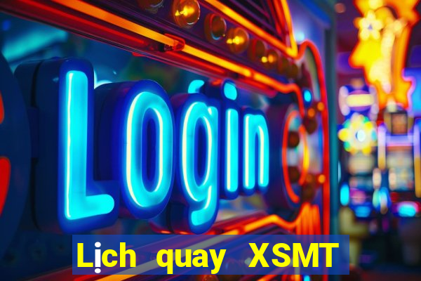 Lịch quay XSMT Chủ Nhật