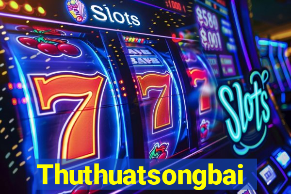 Thuthuatsongbai Download Game Đánh Bài