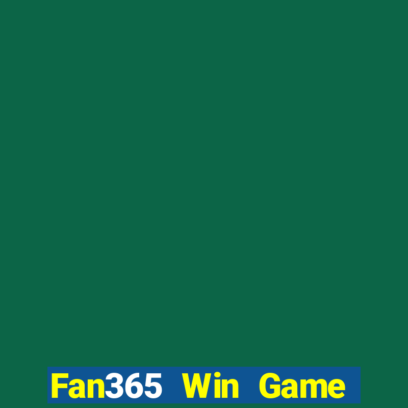 Fan365 Win Game Bài Offline