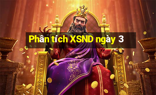 Phân tích XSND ngày 3