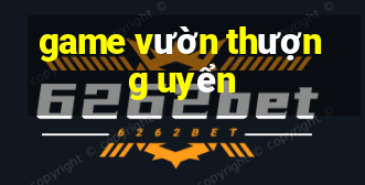 game vườn thượng uyển